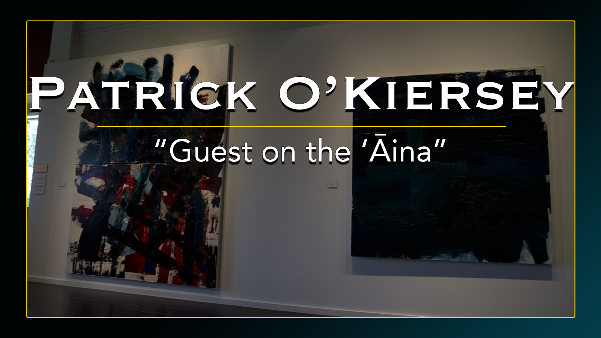 Patrick O'Kiersey - Guest on the 'Āina