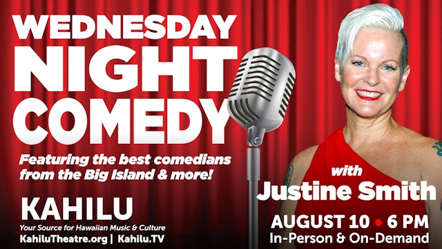 Wednesday Night Comedy with Justine Smith
