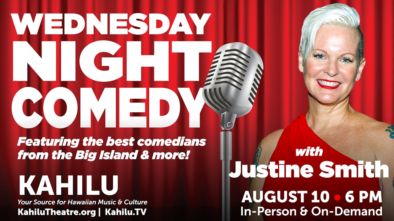 Wednesday Night Comedy with Justine Smith
