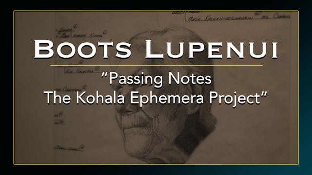 Boots Lupenui - Passing Notes: The Ko...