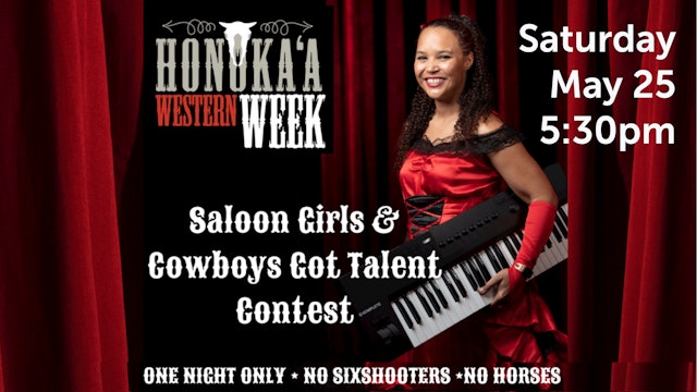 Saloon Girls & Cowboys Got Talent - 2022