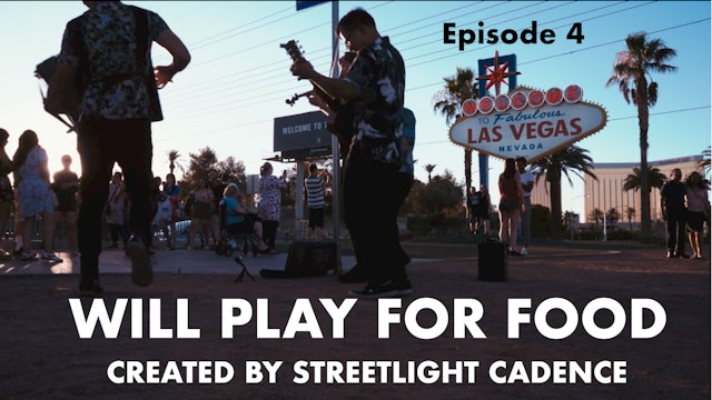 Will Play for Food E4 - Las Vegas