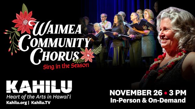 Waimea Community Chorus – Sing in the...