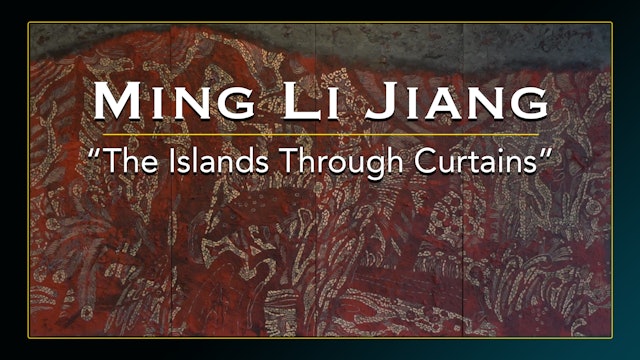 Ming Li Jiang's - The Islands Through Curtains 
