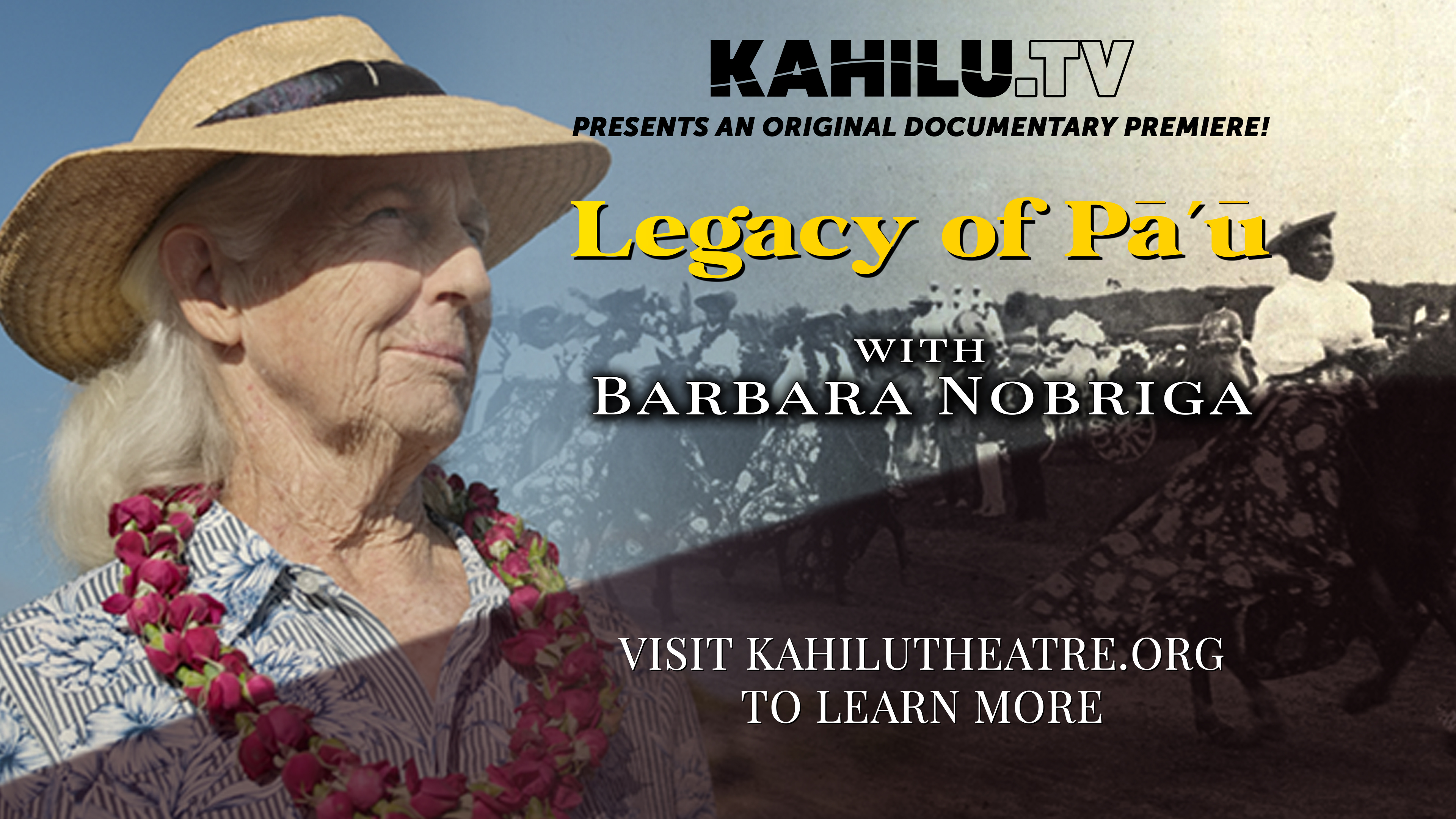 Legacy of Pā'ū Featuring Barbara Nobriga