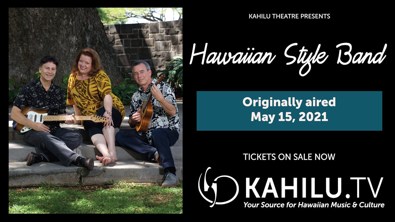 Hawaiian Style Band Hawaiian Style Band Kahilu.TV