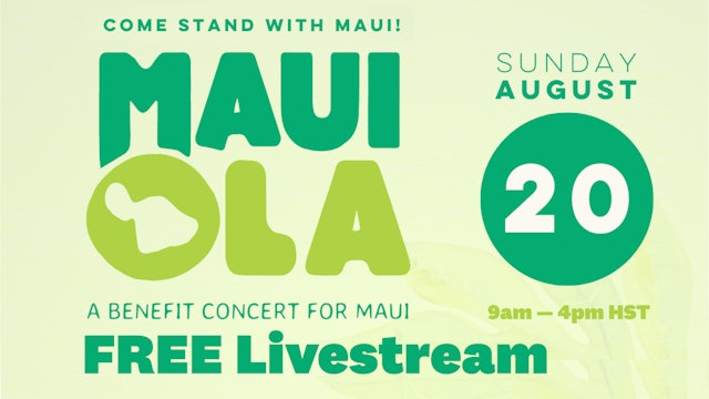 Maui Ola: A benefit concert for Maui