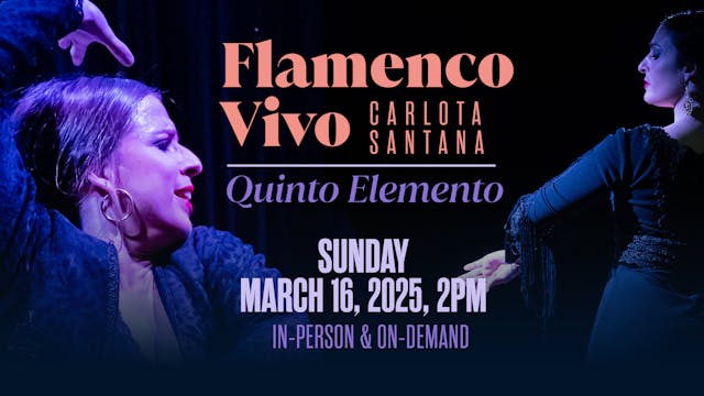 Flamenco Vivo Carlota Santana – Quint...