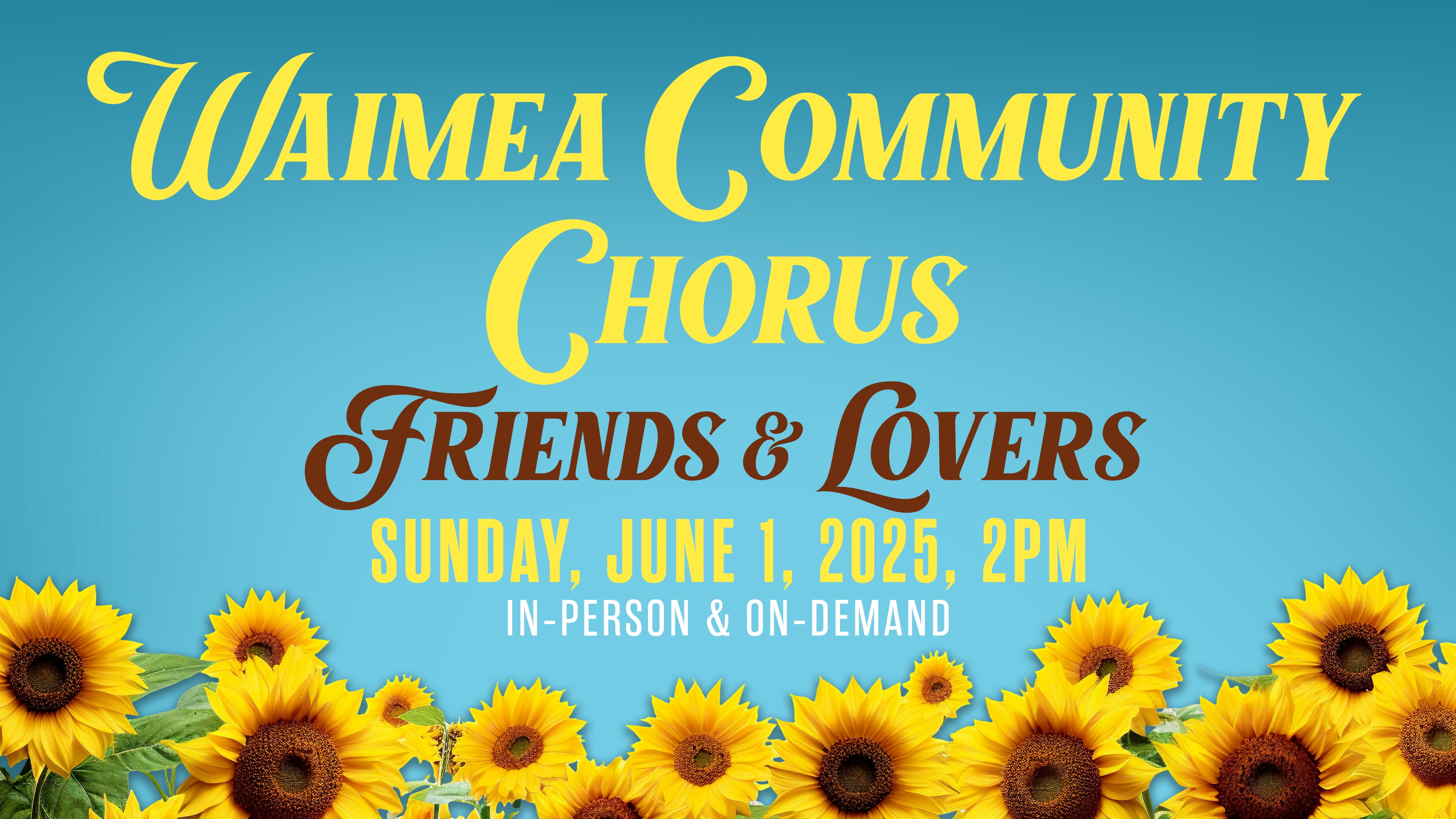 Waimea Community Chorus – Friends & Lovers