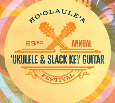 Ho'olaulea – 23rd Annual USKGF