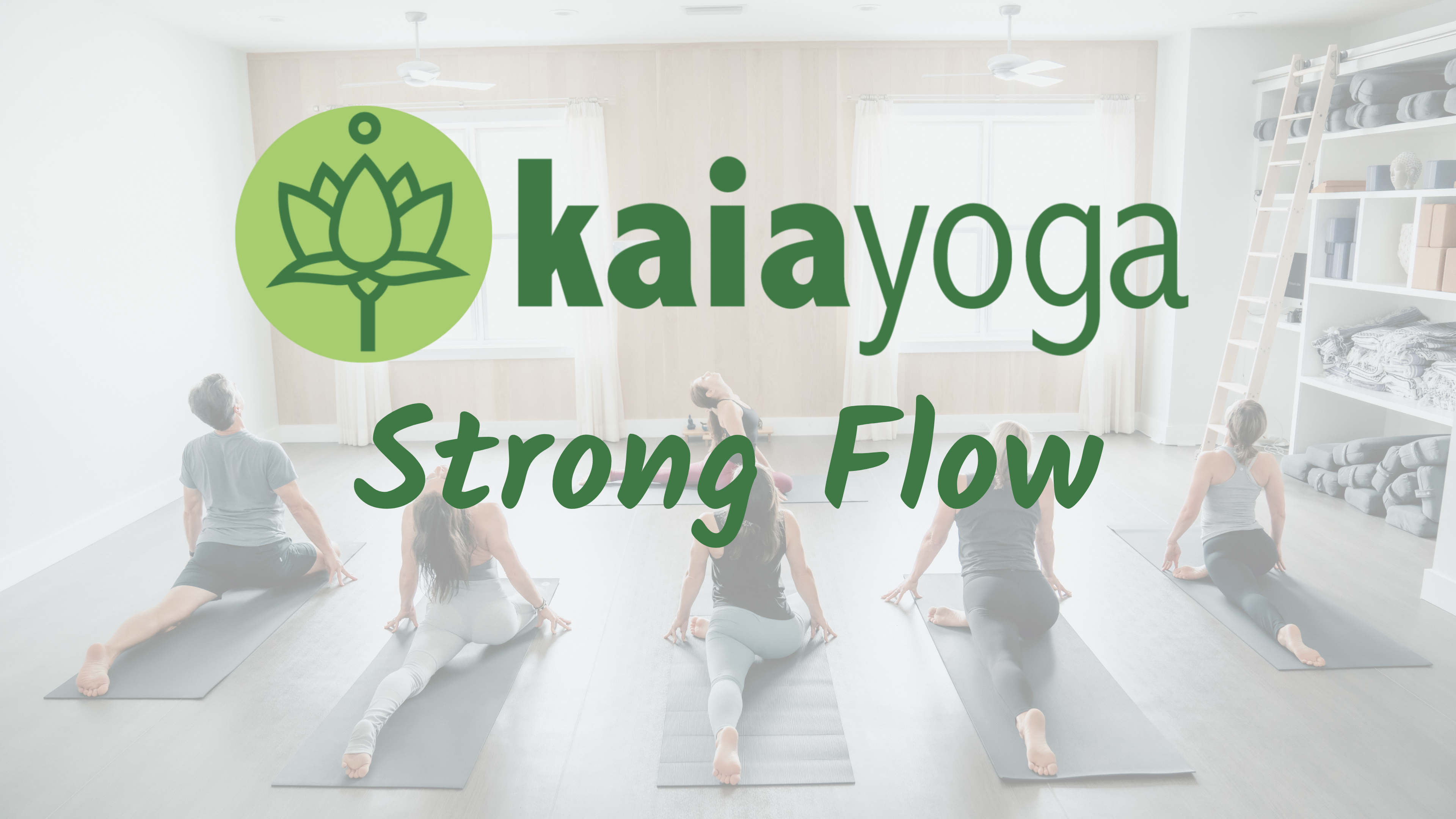 Kaia Strong Flow