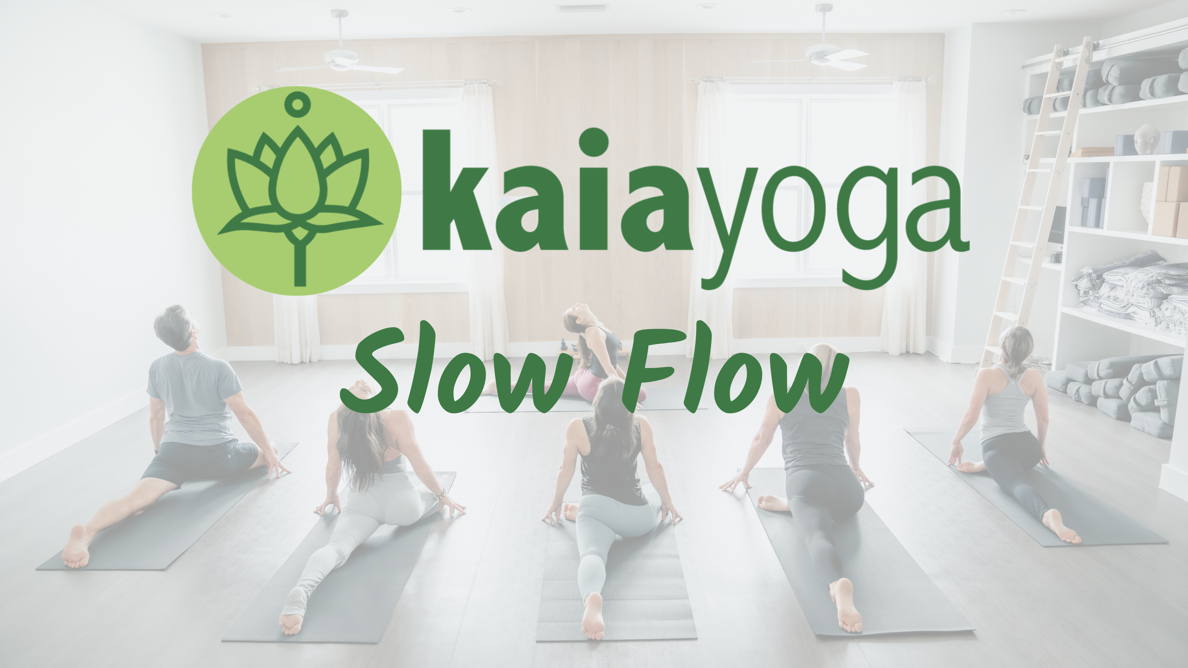 Kaia Slow Flow