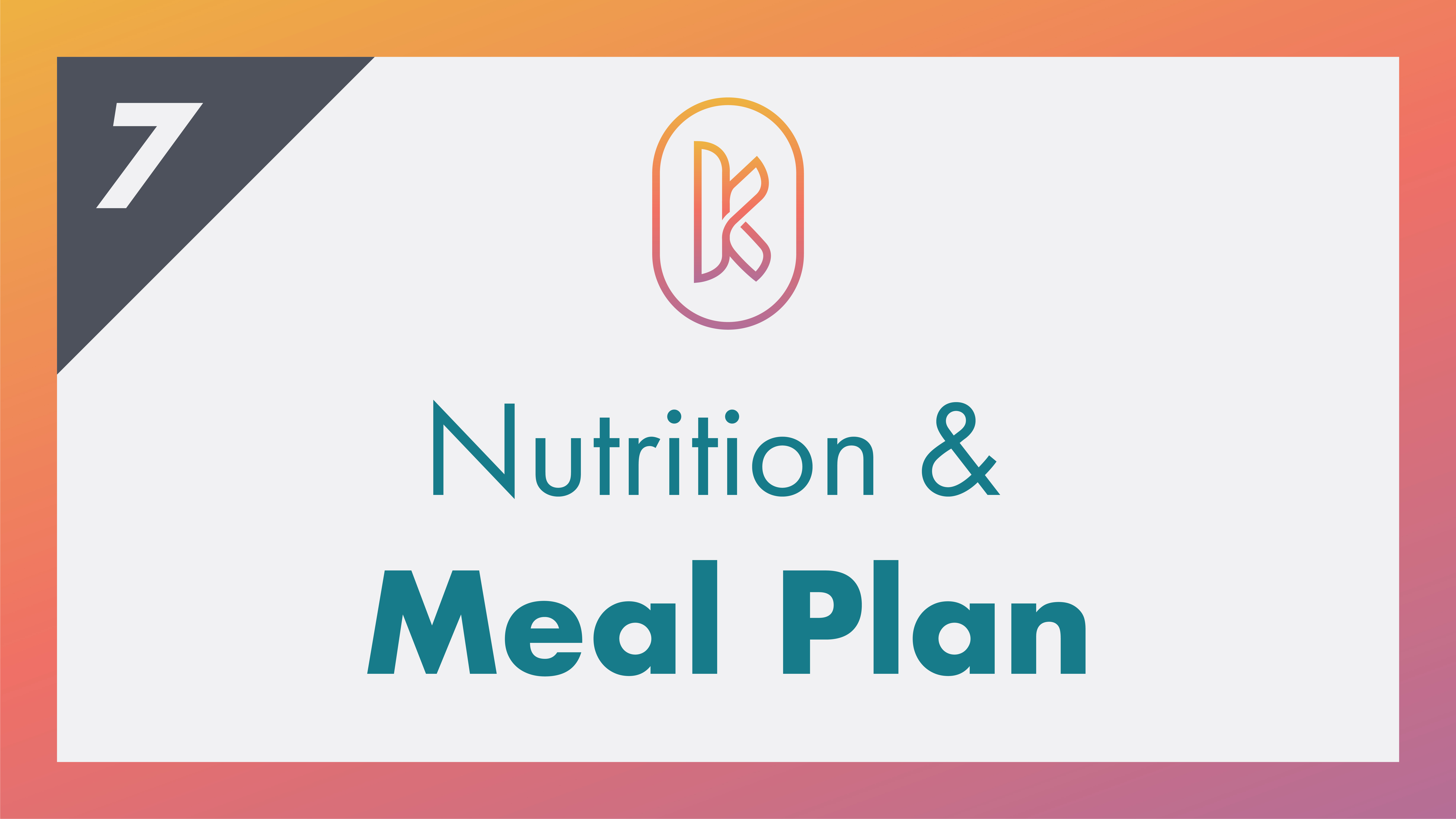 Nutrition & Meal Plan