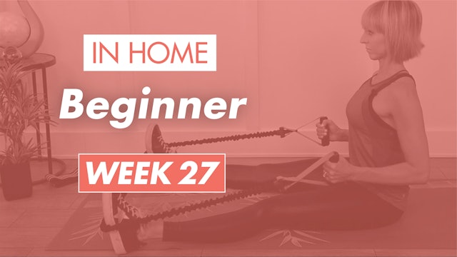 Beginner - Week 27 (Home)