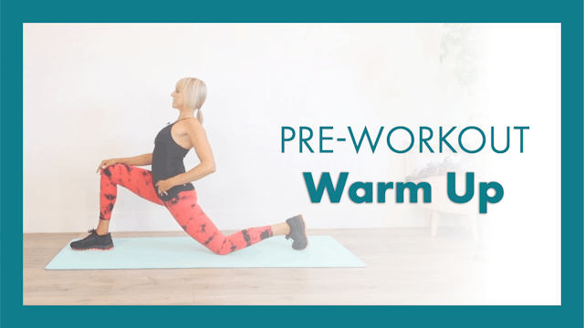 Pre-Workout Warm Up