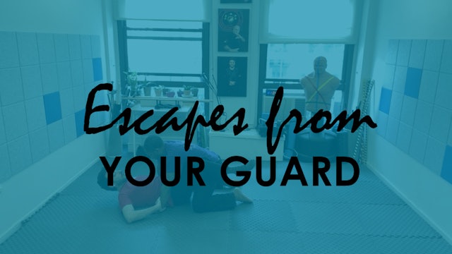 ESCAPES FROM YOUR GUARD