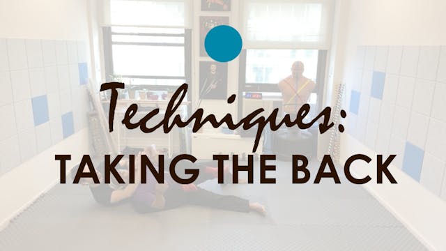 TECHNIQUES. TAKING THE BACK