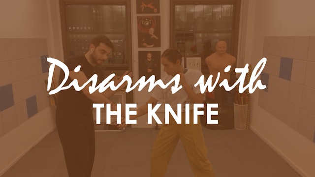 DISARMS WITH THE KNIFE