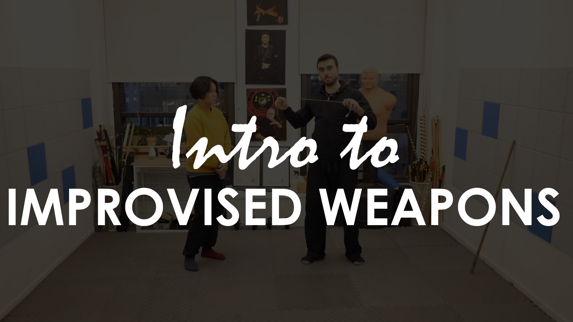 INTRO TO IMPROVISED WEAPONS
