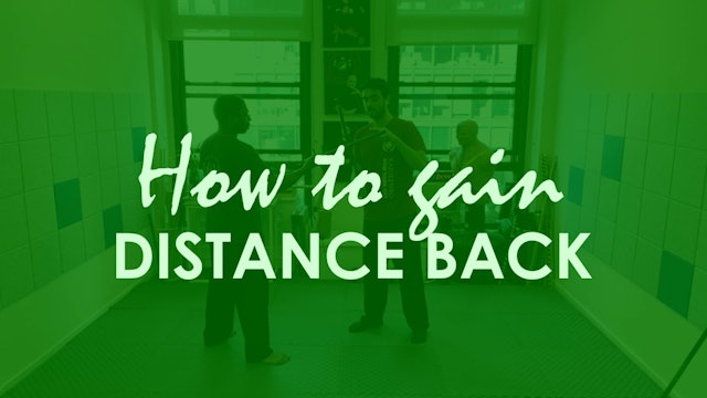 HOW TO GAIN DISTANCE BACK