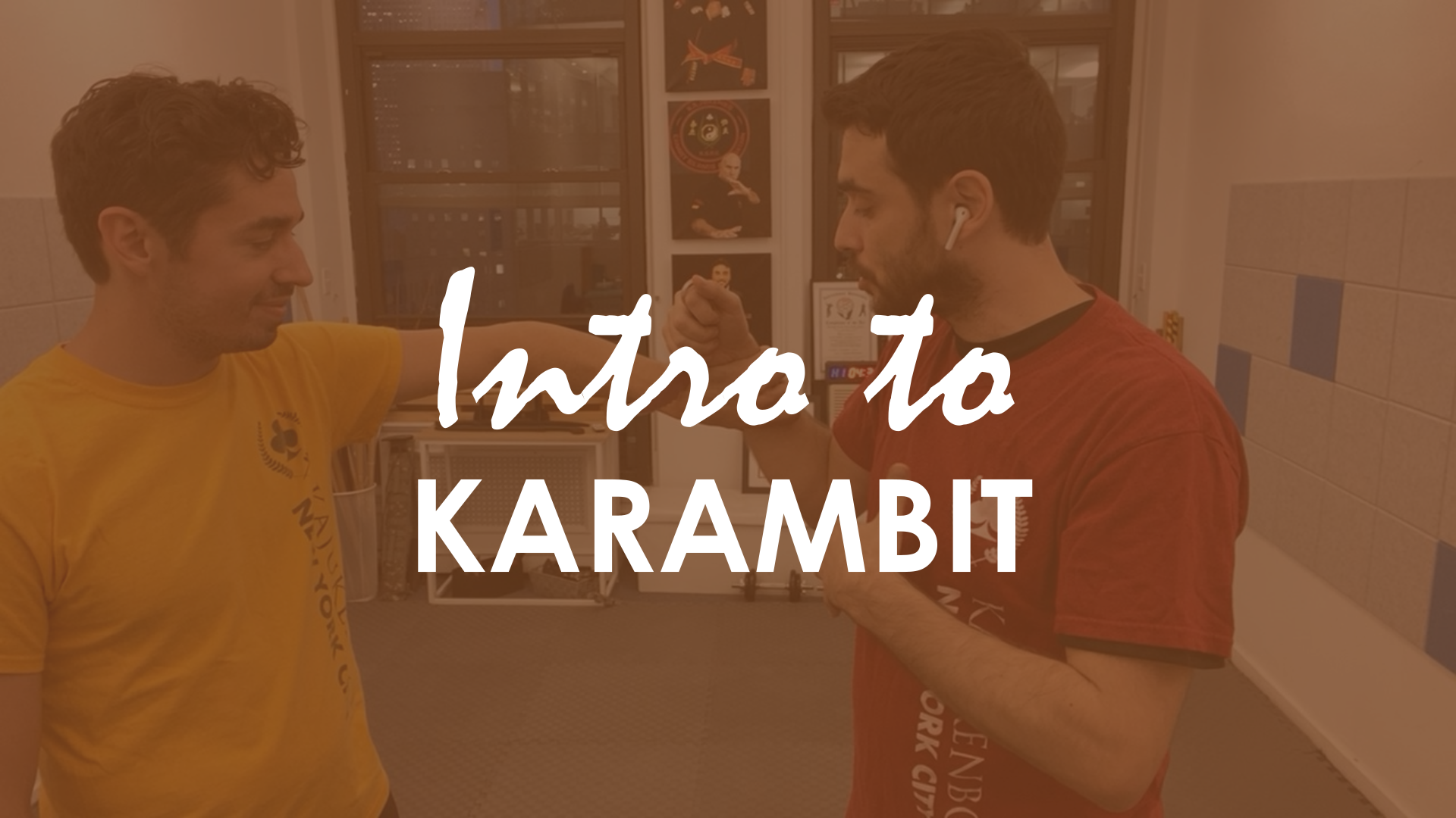 INTRO TO KARAMBIT
