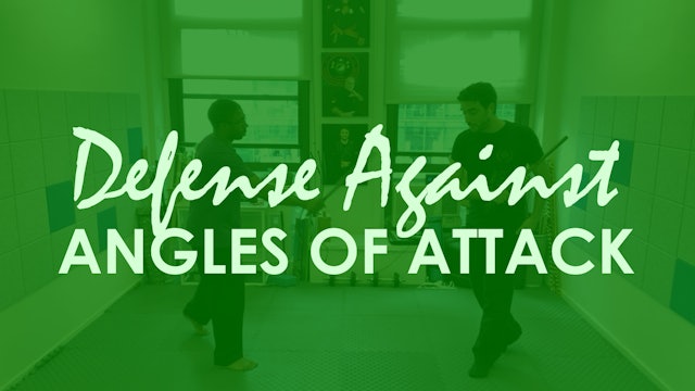 DEFENSE AGAINST THE ANGLES OF ATTACK