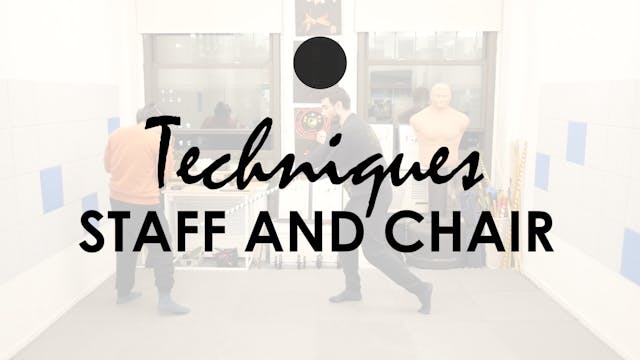 TECHNIQUES LONG RANGE. STAFF AND CHAIR