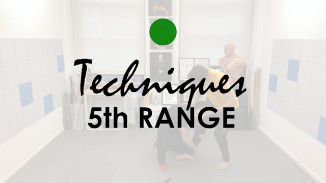 FIFTH RANGE. TECHNIQUES