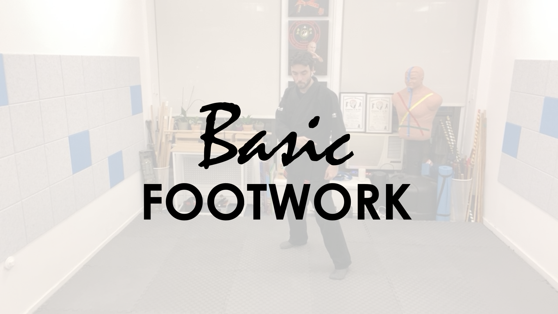 BASIC FOOTWORK