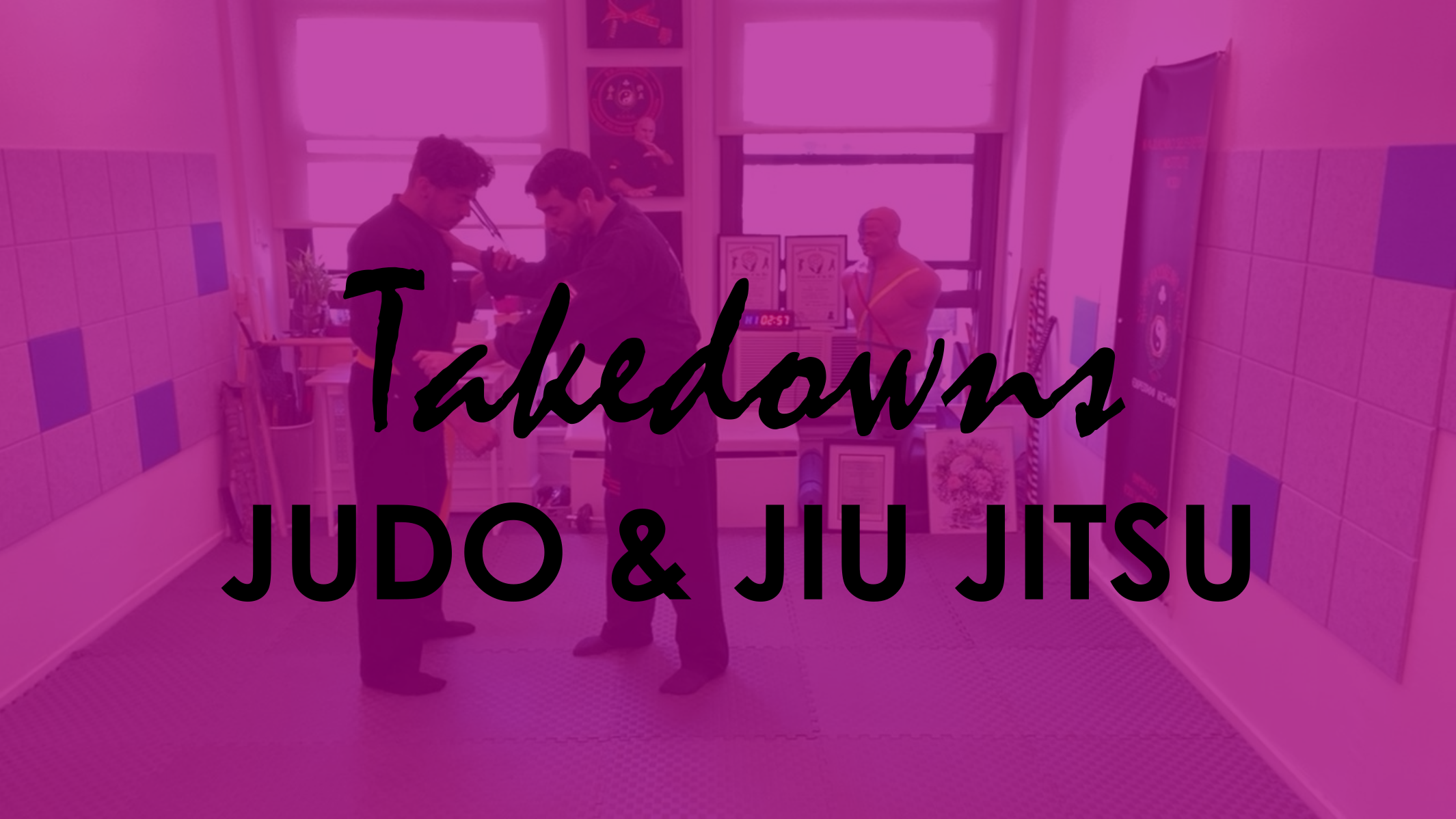 TAKEDOWNS FROM JUDO AND JIU JITSU