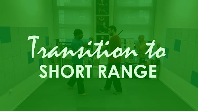 TRANSITION TO SHORT RANGE