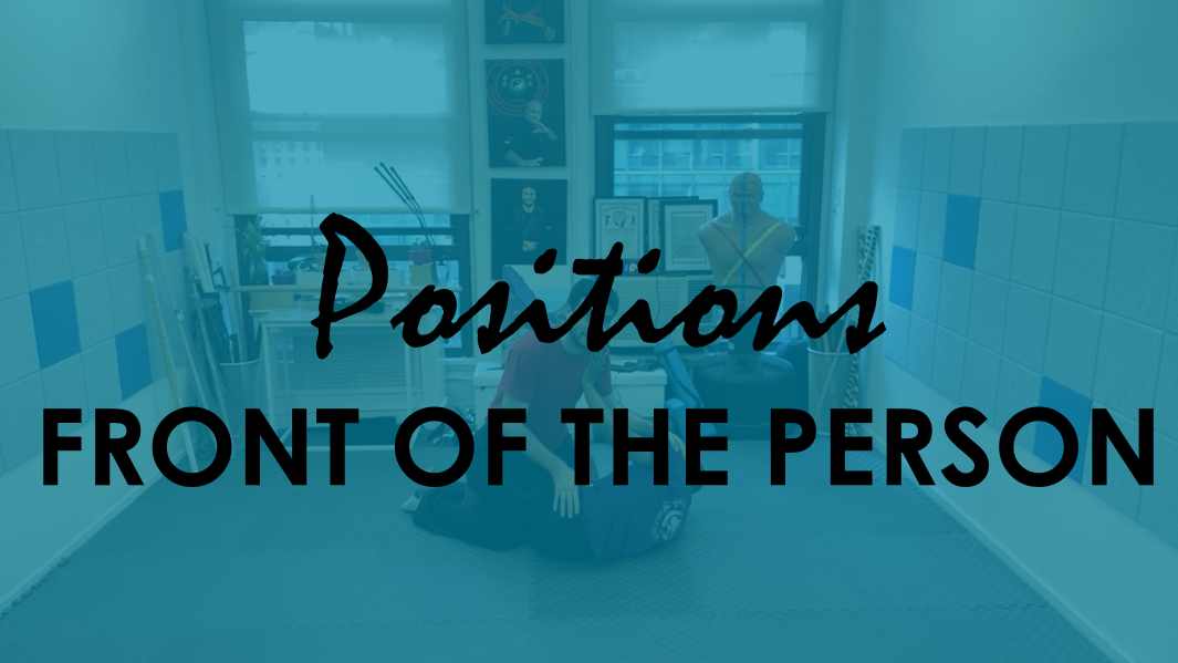 INTRO TO POSITIONS. BEING IN FRONT OF THE PERSON