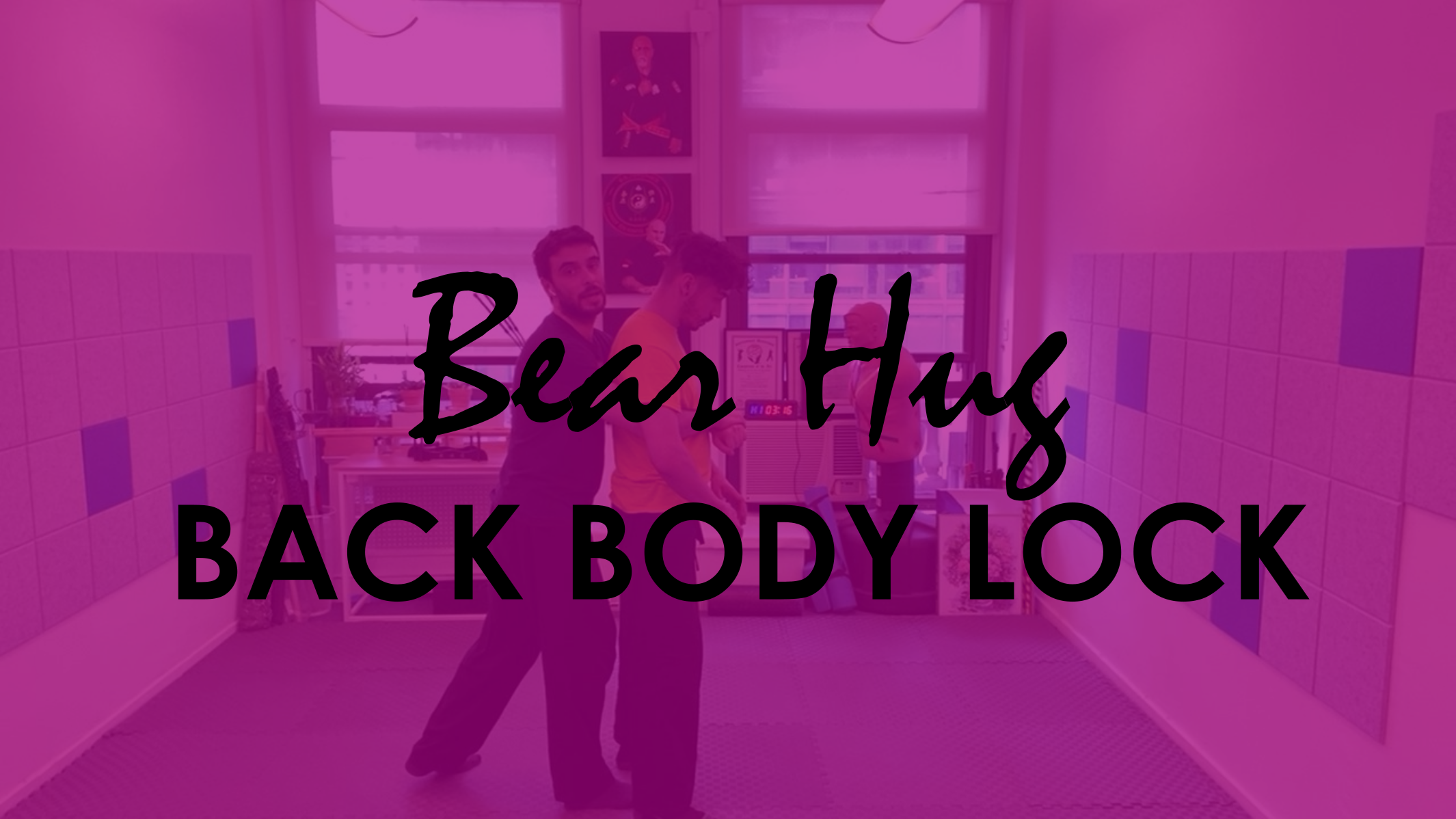 BEAR HUG. BACK BODY LOCK