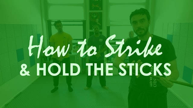 HOW TO STRIKE AND HOW TO HOLD THE STICKS