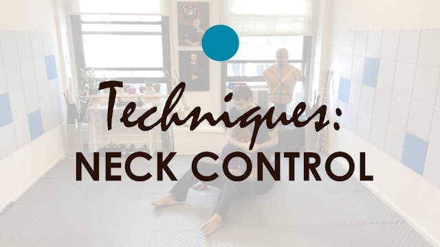 TECHNIQUES. NECK CONTROLS AND CHOKES
