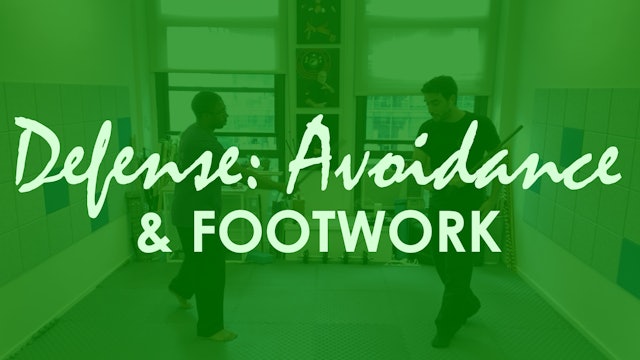 DEFENSE VS STRIKES: AVOIDANCE AND FOOTWORK