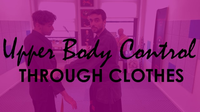UPPER BODY CONTROL THROUGH CLOTHES