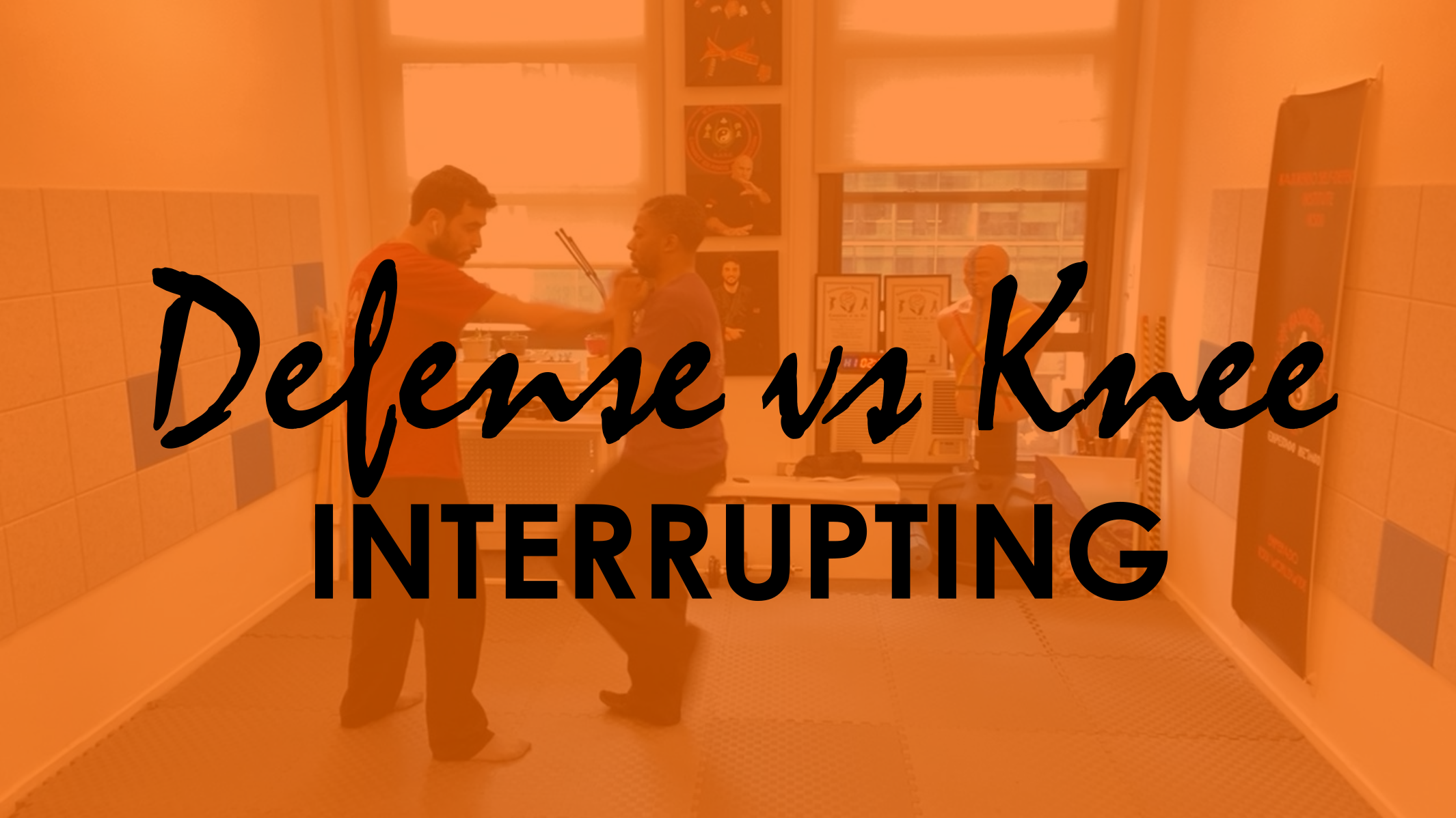 DEFENSE VS KNEES: INTERRUPTING