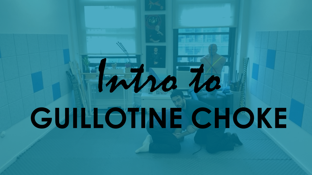 INTRO TO THE GUILLOTINE CHOKE