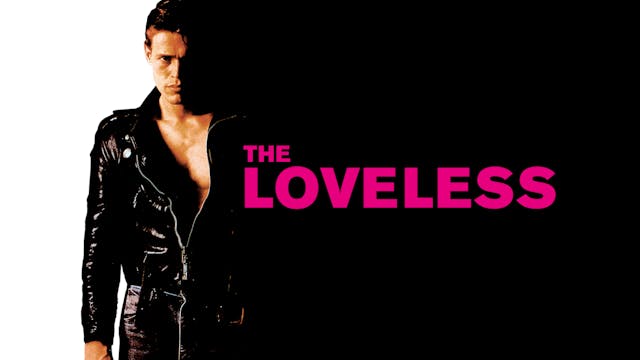 The Loveless