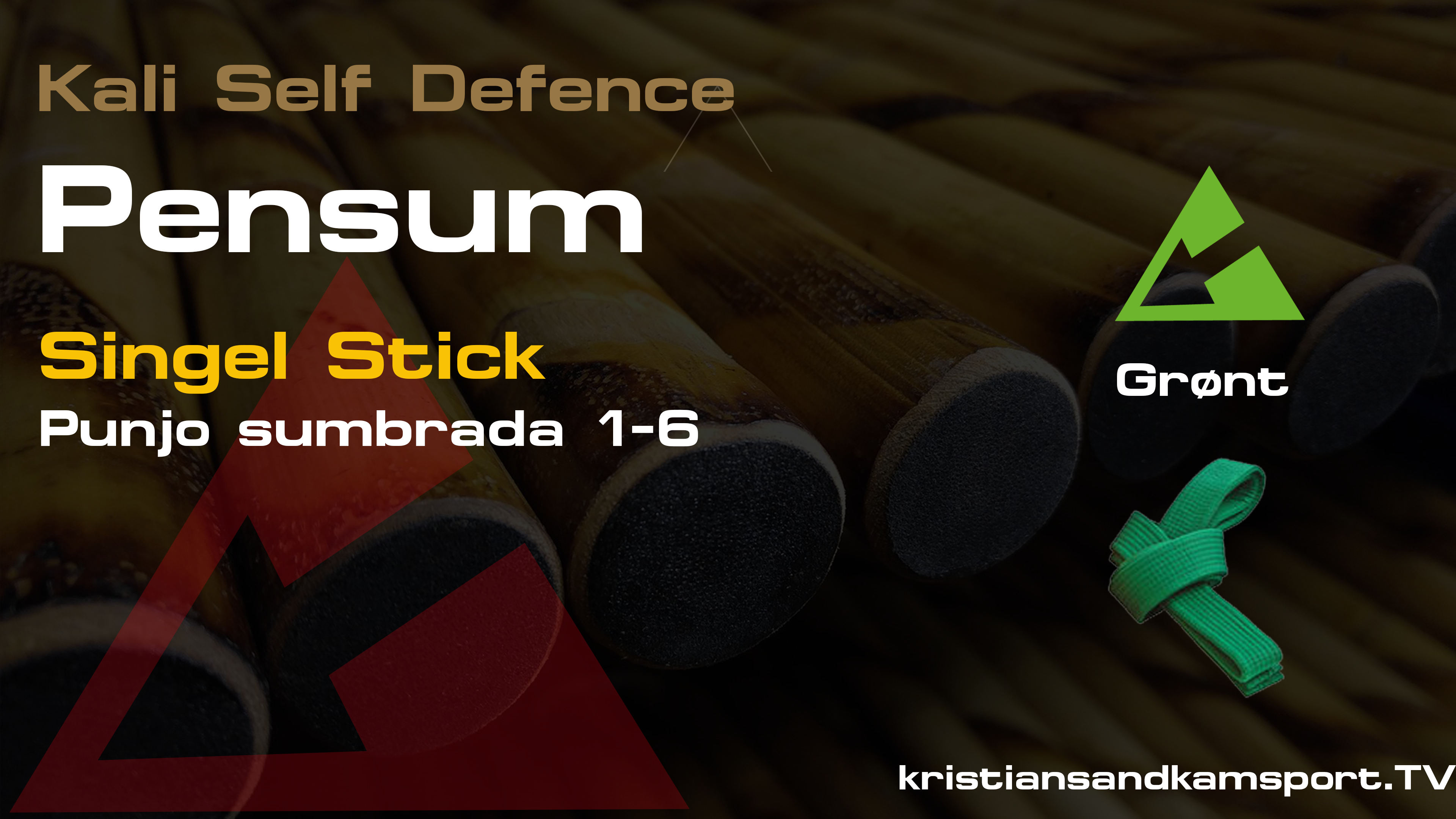 Kali Self Defence-Pensum- Grønt- Punjo sumbrada 1-6