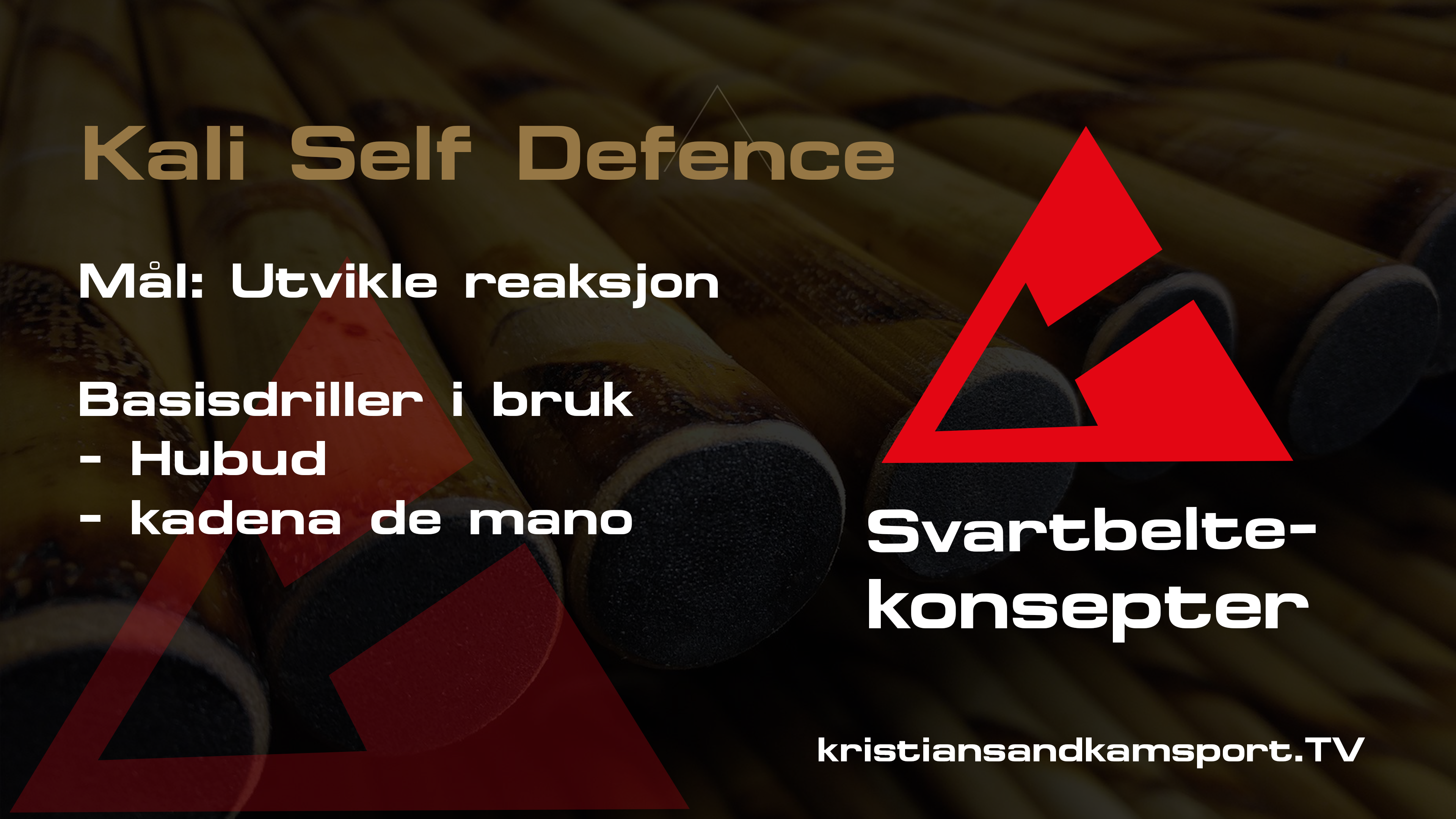 KSD Svartbelte Hubud-kadena- konsept