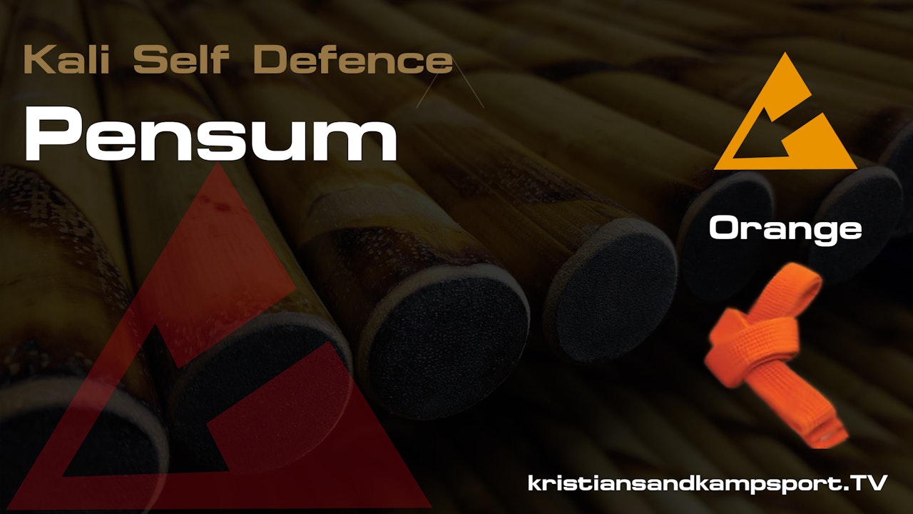 Kali Self Defence-  Pensum Orange