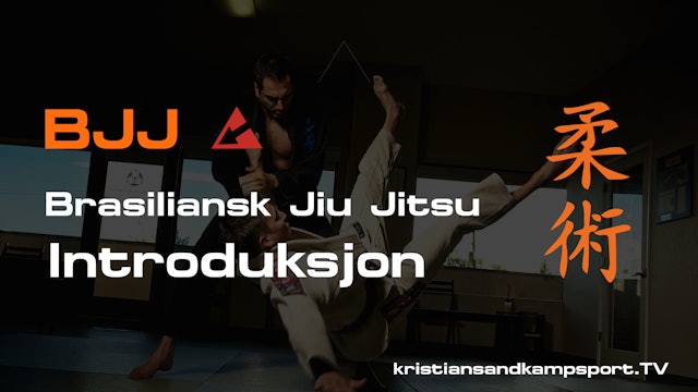 Introduksjon til Brasiliansk Jiu Jitsu