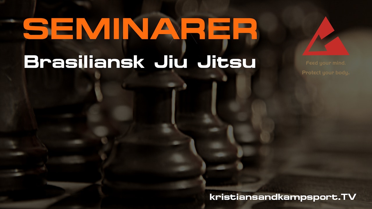 Seminarer- Brasiliansk Jiu Jitsu