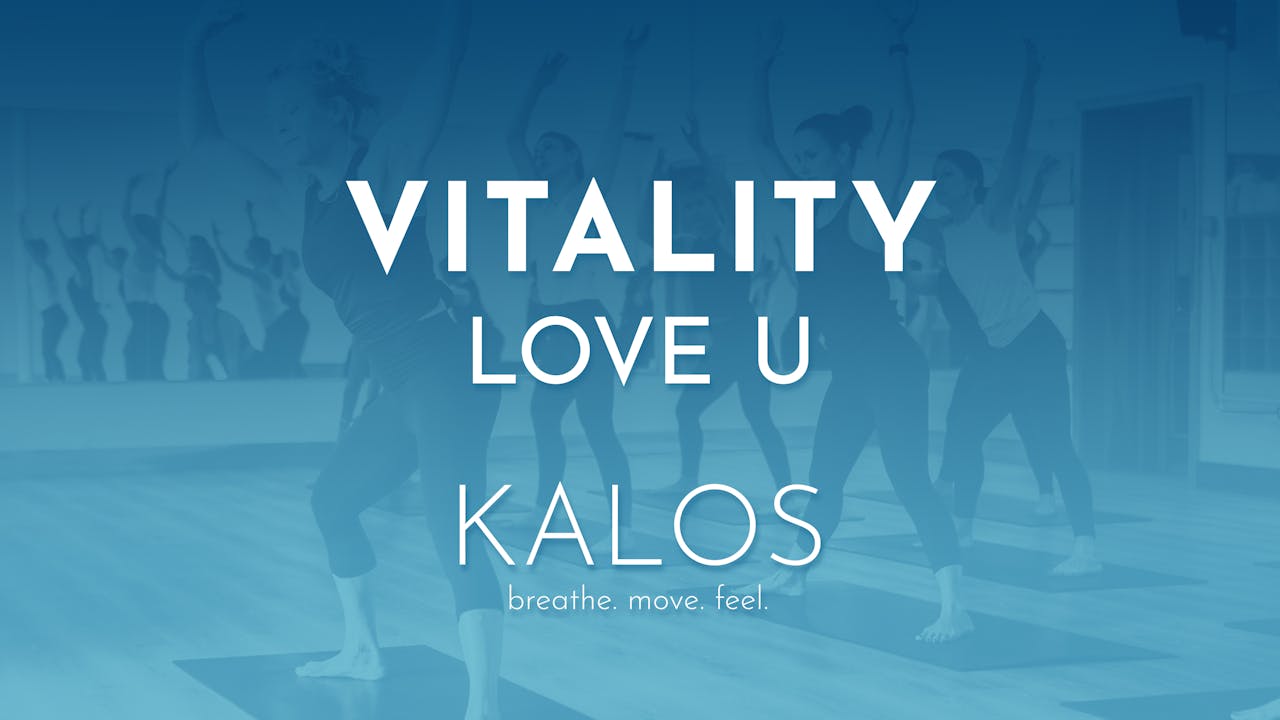 Vitality: Love U