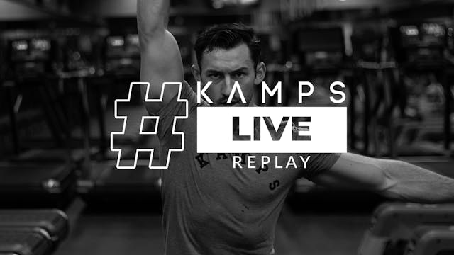 Kamps Live w/ Connor Cardio x Core