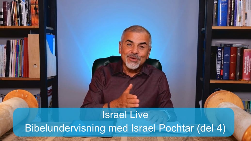 Bibelundervisning med Israel Pochtar (del 4) | Kanal10 | 26.12.25
