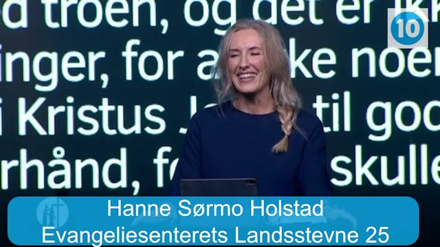 Hanne Sørmo Holstad | Evangeliesenter...