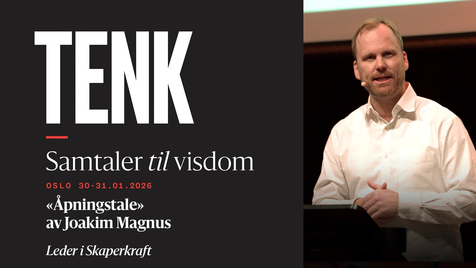 Kristendommens plass i nasjonen | Joakim Magnus | Tenk (del 2) | 20.05.26